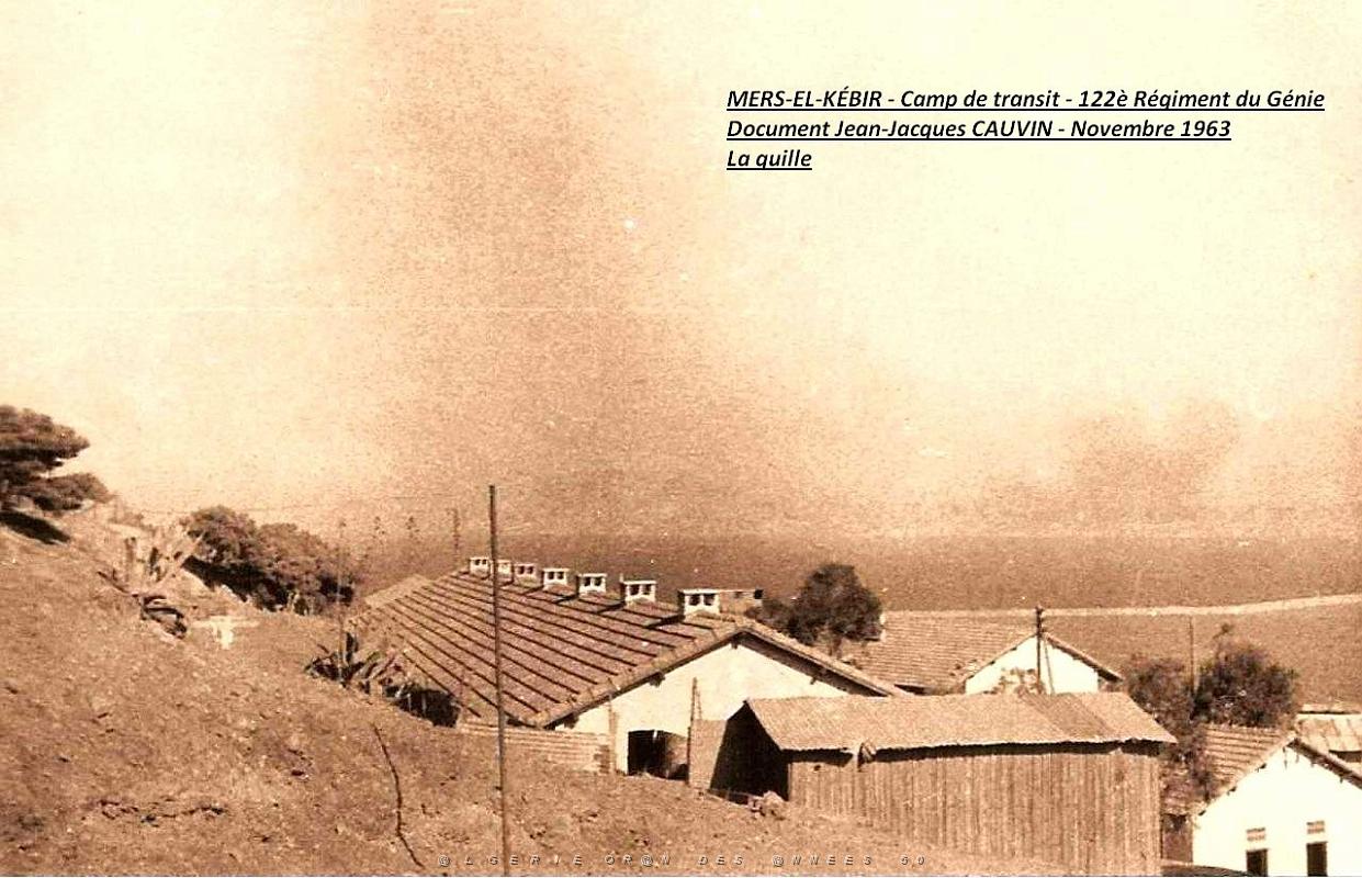 19- La Quille a Mers El Kebir Le camp- J.J. CAUVIN.JPG